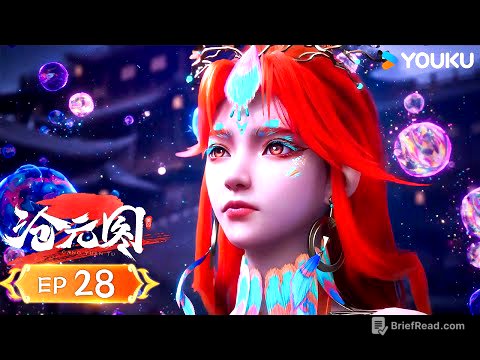 MULTISUB【沧元图2 The Demon Hunter2】EP28 朝阳向你  |  热血古风漫 | 优酷动漫 YOUKU ANIMATION