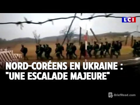 Nord-coréens en Ukraine : "une escalade majeure" ｜LCI