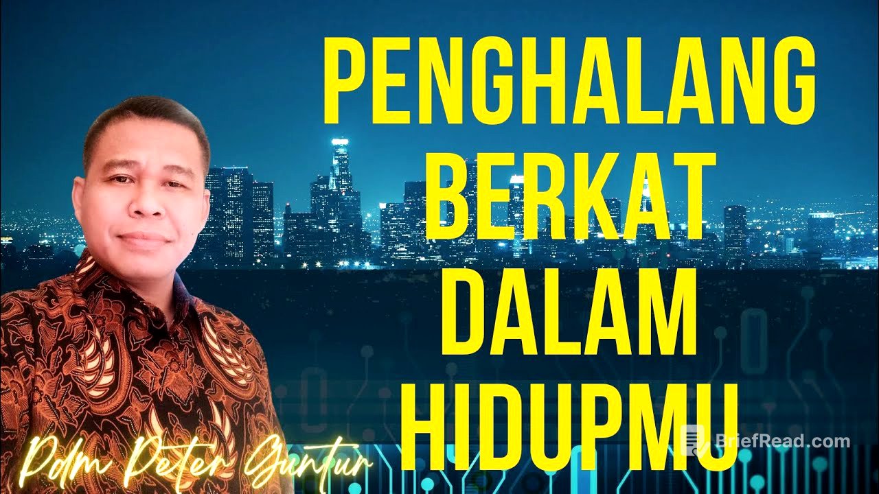 PENGHALANG BERKAT DALAM HIDUPMU   -   PETER GUNTUR