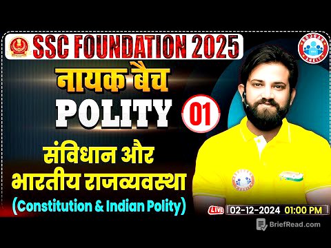 Constitution and Indian Polity: Polity By Naveen Sir | SSC Foundation नायक Batch 2025