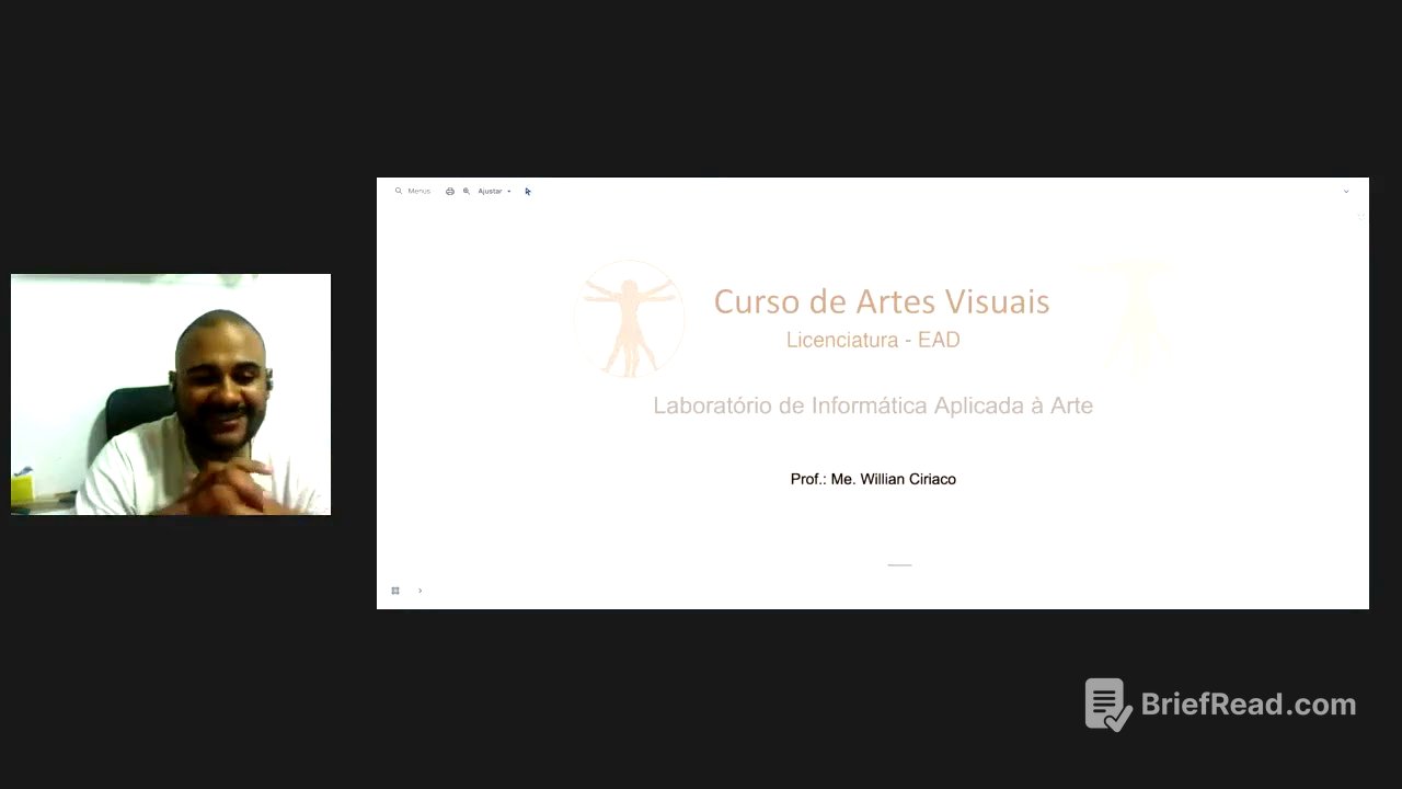 1º. ENCONTRO - Laboratório de Informática Aplicado à Arte – Prof. Willian | 08/10/2025