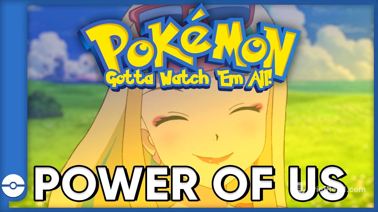 Pokemon: Gotta Watch Em All! | Pokemon The Power of Us | Pokemon Movie Podcast