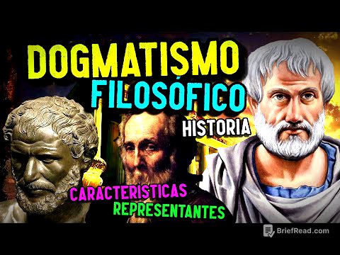 DOGMATISMO FILOSÓFICO: Historia, características, representantes