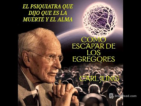 El psiquiatra que dio a conocer los egregores y dijo que no existe la muerte realmente/Carl Jung