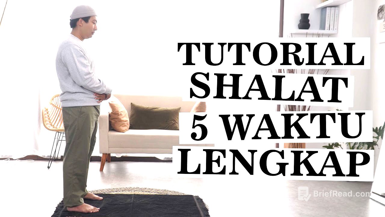 TUTORIAL SHOLAT 5 WAKTU LENGKAP DENGAN PRAKTIK DAN BACAAN