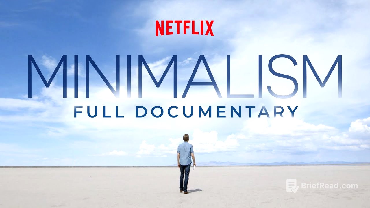 MINIMALISM: Official Netflix Documentary (Entire Film)