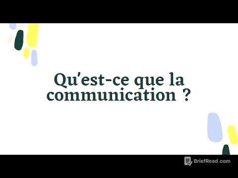Vidéo 2 ‐ Qu'est ce que la communication