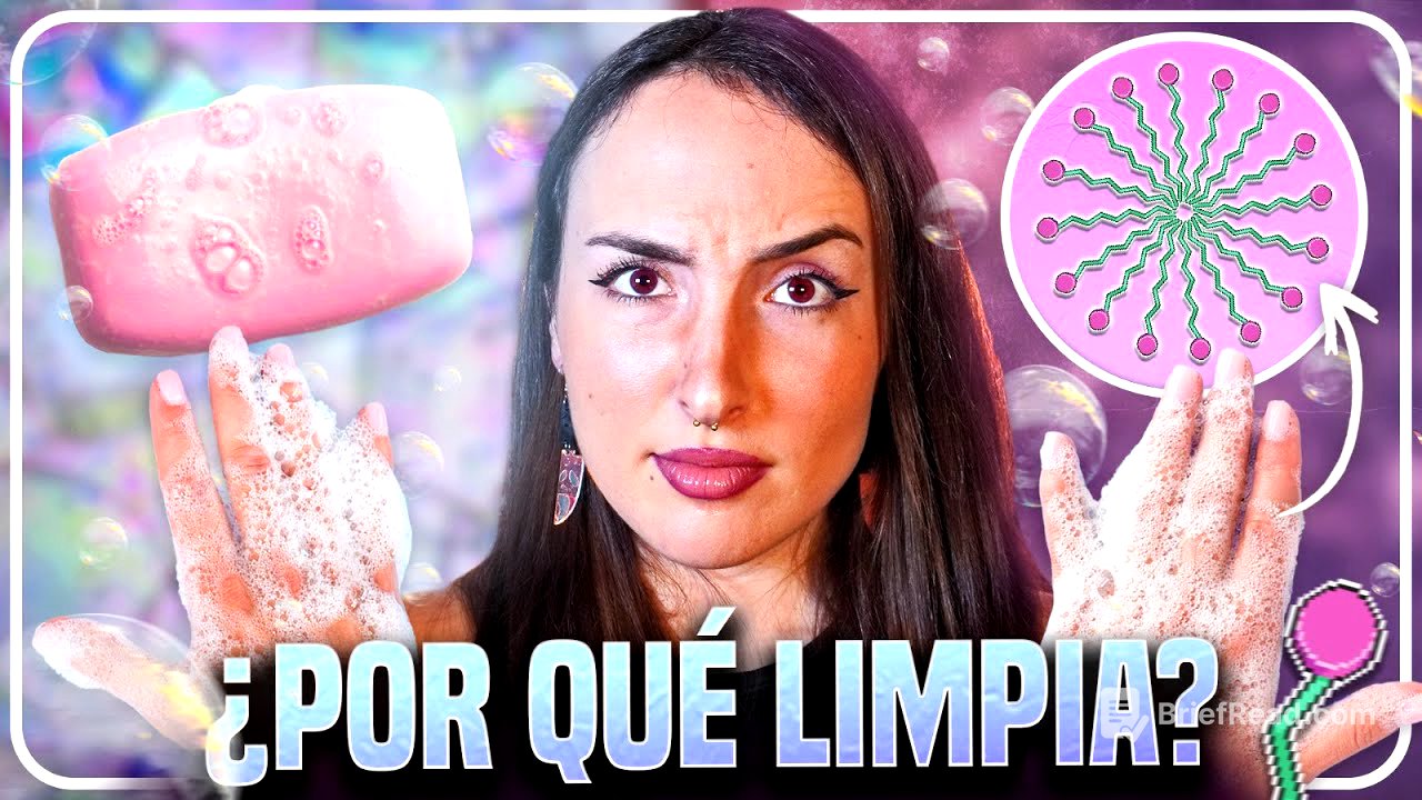 JABÓN: ¿Cómo funciona de verdad?