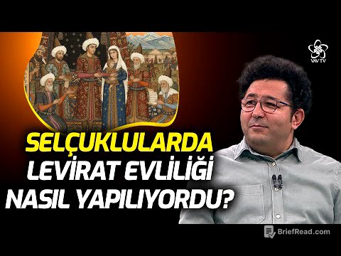 Selçuklularda Levirat Evliliği Nasıl Yapılıyordu? | Prof. Dr. Haşim Şahin