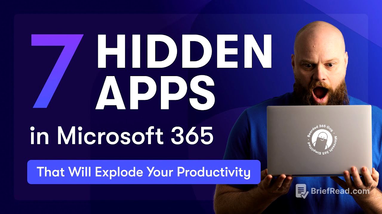 7 HIDDEN Apps in Microsoft 365 that will EXPLODE Productivity