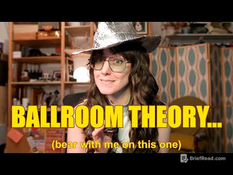 My Theory About The Ballroom...