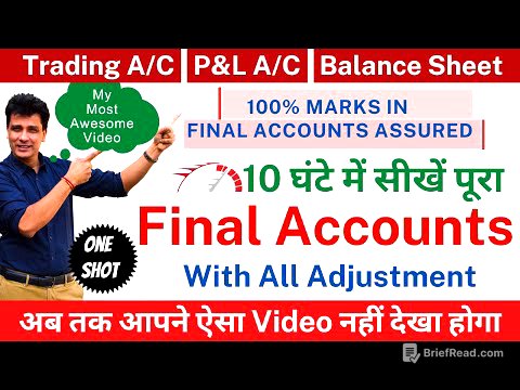 Final Accounts with Adjustments | Full Course | Trading A/C, Profit and Loss A/c & Balance Sheet
