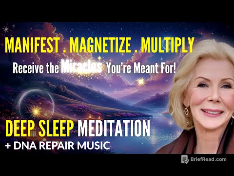 Louise Hay: Manifest Miracles in Your Sleep | Powerful Sleep Meditation (2025)