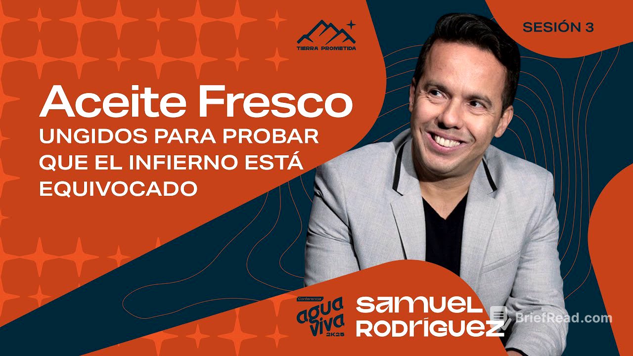 Día 1 | Ps. Samuel Rodríguez – “Aceite Fresco” | Conferencia Agua Viva 2025