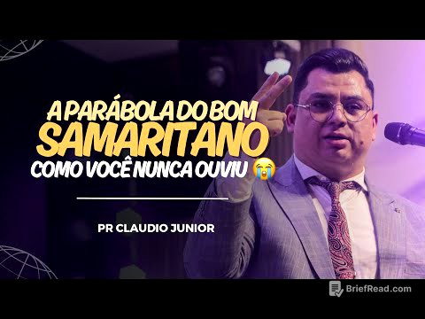 Pr Claudio Junior - A PARÁBOLA DO BOM SAMARITANO | UMADEMIM 2025