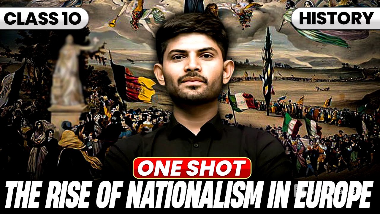 The Rise of Nationalism in Europe | New One Shot  2026-27 | Chapter 1 History | Class 10