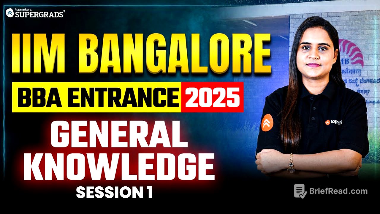 General Knowledge | Session 1 | IIM Bangalore BBA DBE Entrance Exam 2025 🎯| IIM-B Last Min Prep 📚