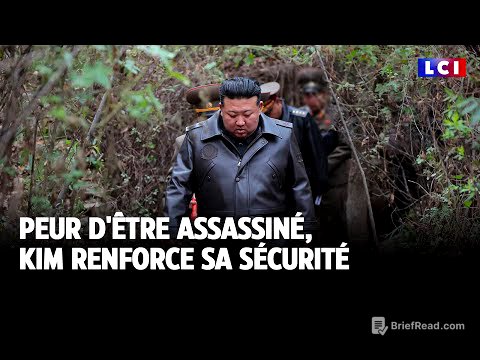 Peur d'être assassiné, Kim renforce sa sécurité｜LCI