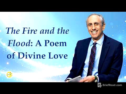 The Fire and the Flood: A Poem of Divine Love