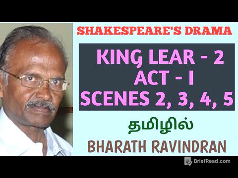 Shakespeare's King Lear - 2  / Act - I Scenes 2, 3, 4, 5 / in Tamil / Bharath Ravindran