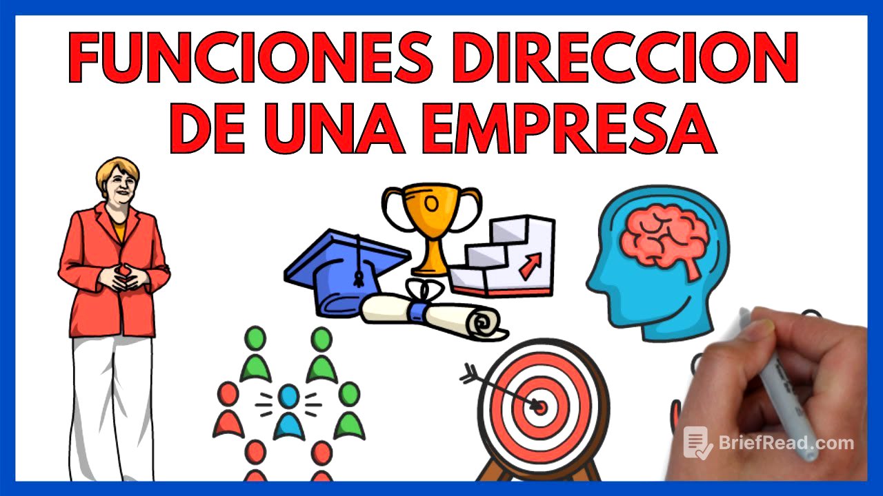 FUNCIONES de la DIRECCION de una EMPRESA 💼 | Economía de la Empresa 2º Bachillerato 137#