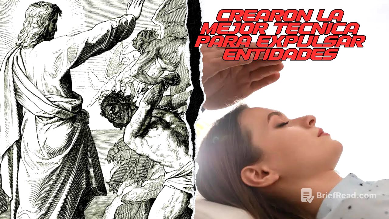 CREARON LA MEJOR TECNICA PARA EXPULSAR ENTIDADES