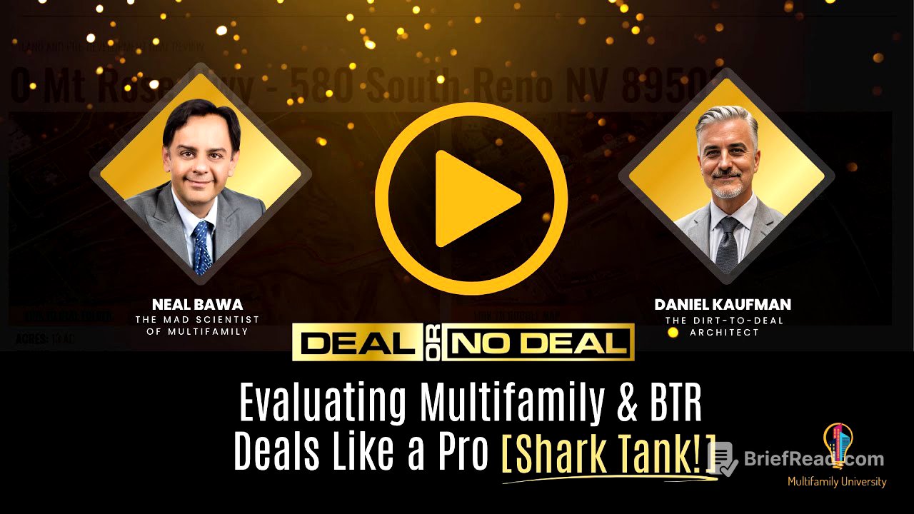 Deal or No Deal Preview : Evaluating Multifamily & BTR Deals Like a Pro [Shark Tank!]