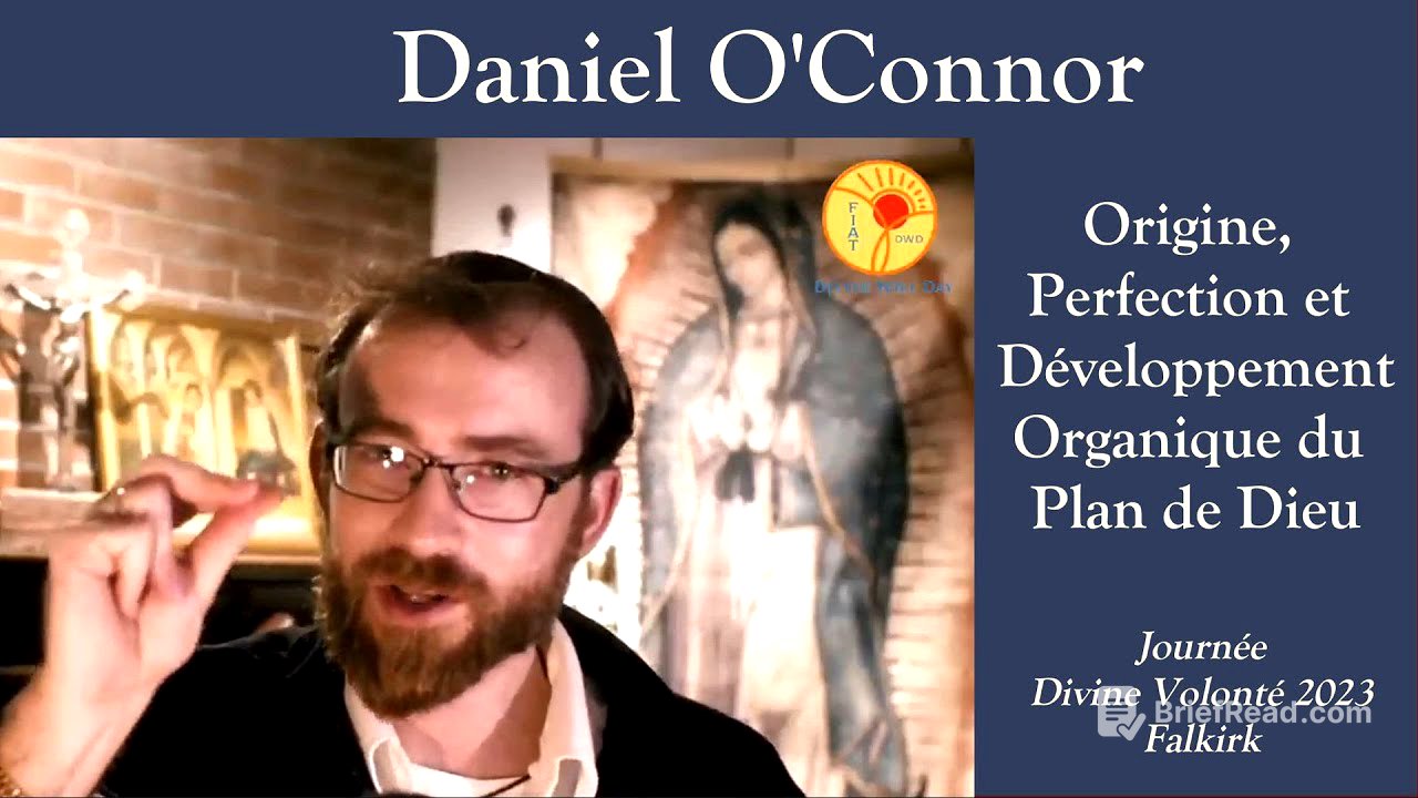 Daniel O'Connor - Origine, Perfection et Développement Organique du Plan de Dieu