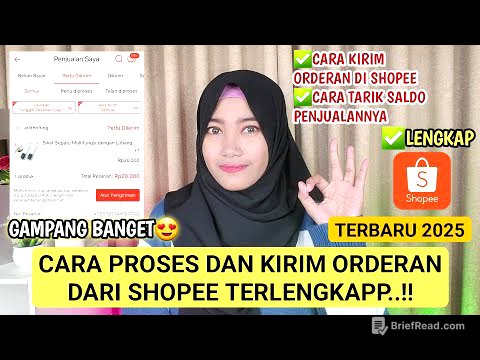 CARA MUDAH MEMPROSES DAN KIRIM ORDERAN DI SHOPEE TERLENGKAP 2025