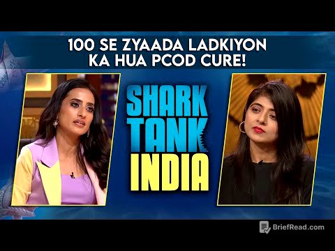 100 se zyaada ladkiyon ka hua PCOD & PCOS cure! | Shark Tank India | Namhya | Full Pitch