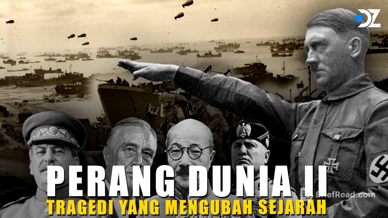 Bagaimana Perang Dunia II Mengubah Sejarah Dunia