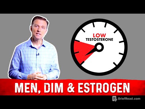 Men Using DIM for High Estrogen & Low Testosterone - Dr. Berg