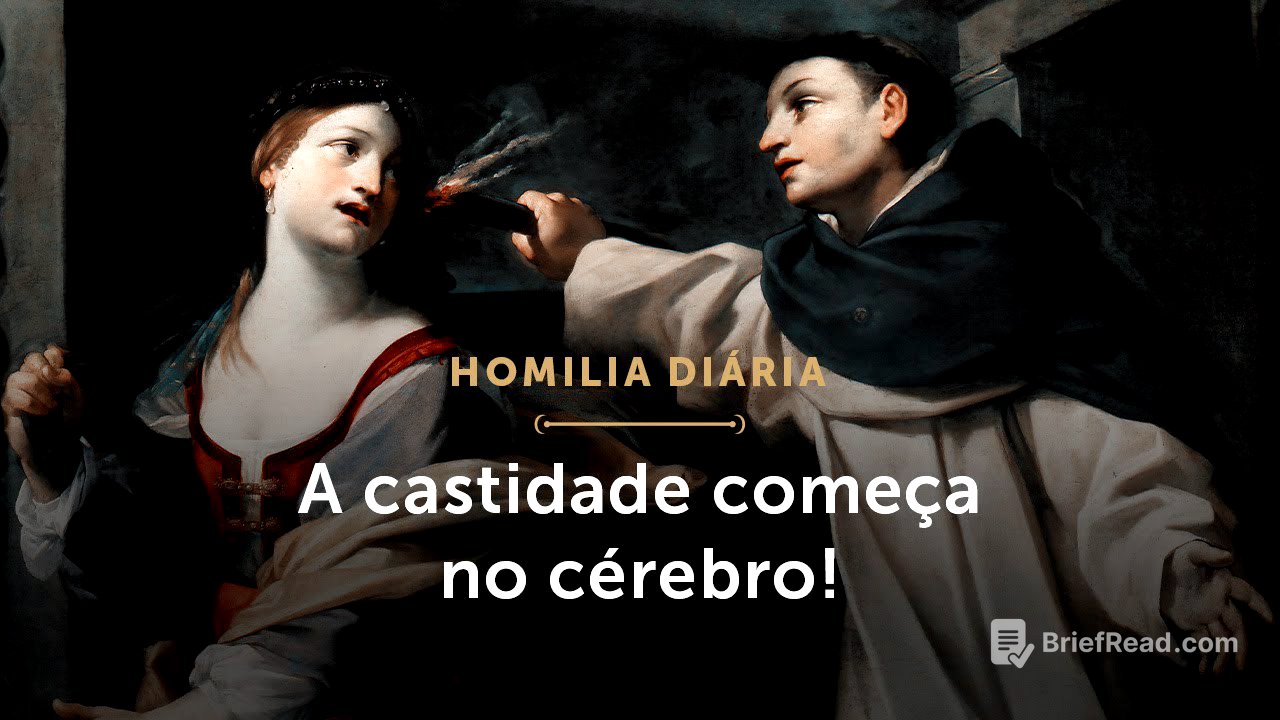 Homilia Diária | A castidade começa no cérebro! (Sexta-feira da 10.ª Semana do Tempo Comum)