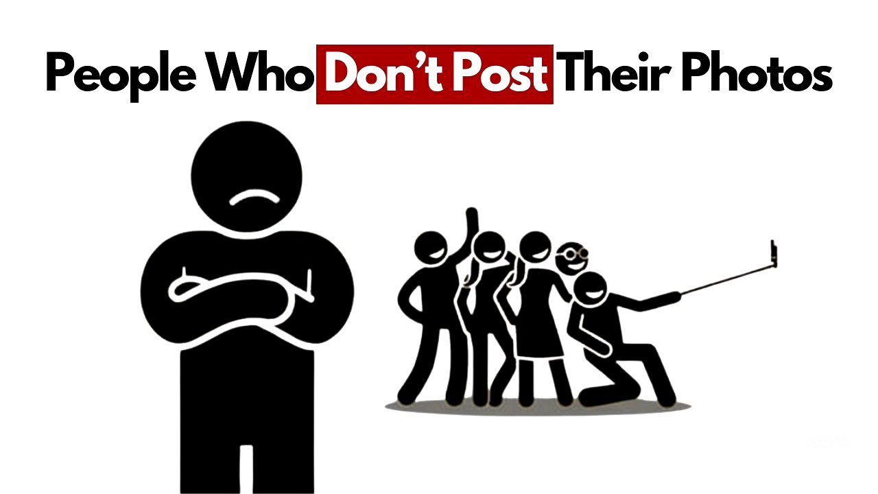 Psychology of People Who Don't Post their Photos on Social Media