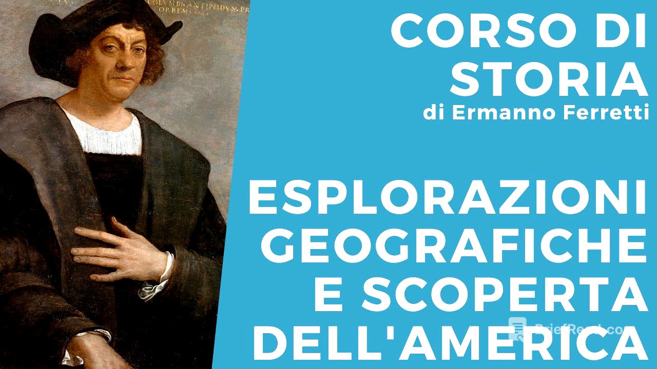 Le esplorazioni geografiche e la scoperta dell'America