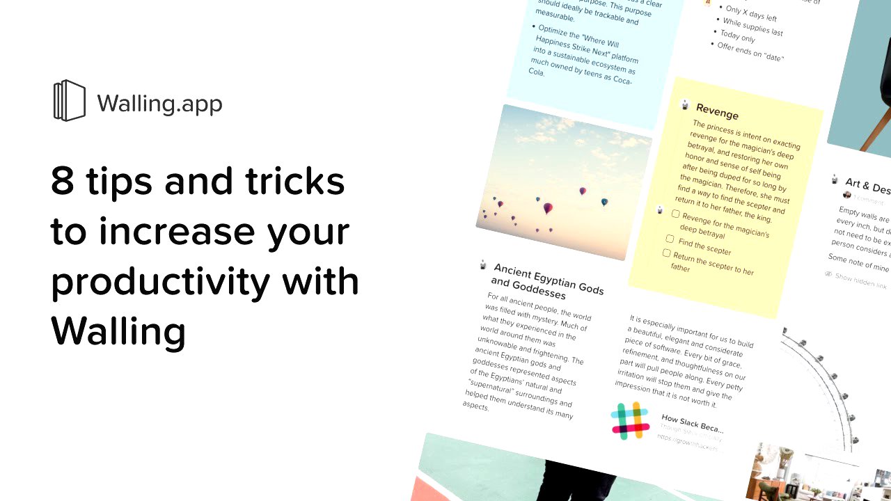 8 tips and tricks to increase your productivity with Walling app