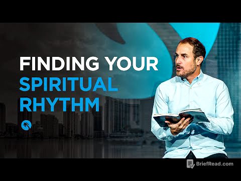 Finding Your Spiritual Rhythm (Sermon Only)