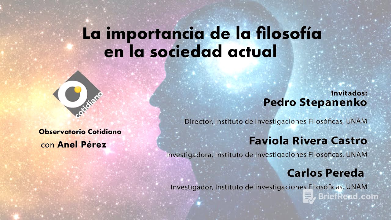 La importancia de la filosofía en la sociedad actual. Observatorio Cotidiano con Anel Pérez