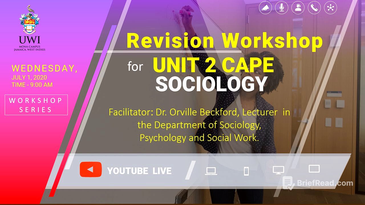 Revision Workshop for Unit 2 CAPE Sociology