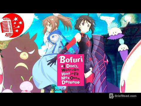 Dub Talk 237: BOFURI: I Don't Want to Get Hurt, so I'll Max Out my Defense