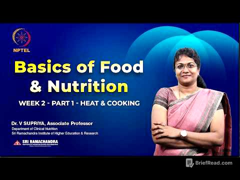 Heat and cooking | Basics of Food and Nutrition - Week 2 - Part 1