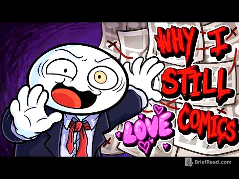 Why I STILL Love Comics