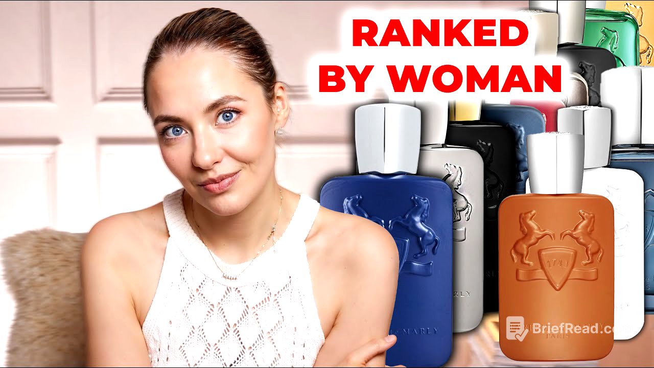 17 PARFUMS DE MARLY Fragrances For Men Ranked by Woman From Best to Worst