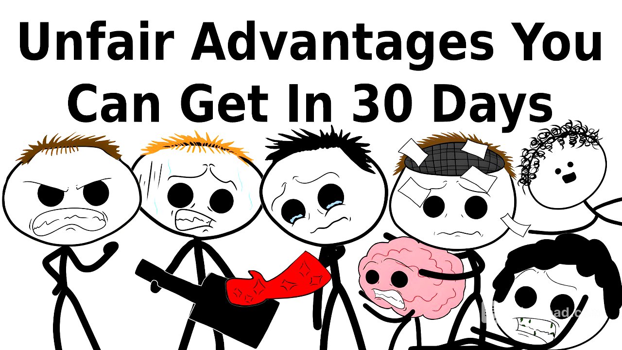 Unfair Advantages You Can Get In 30 Days