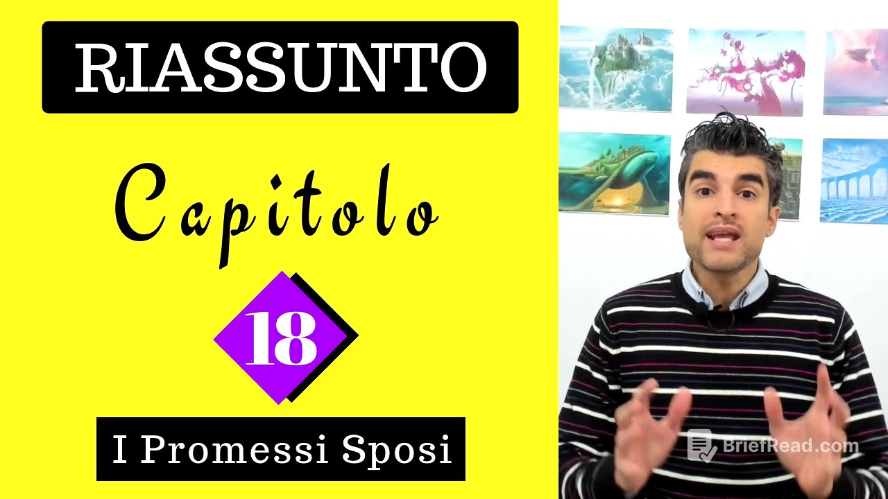 (Capitolo 18) Promessi Sposi: Riassunto