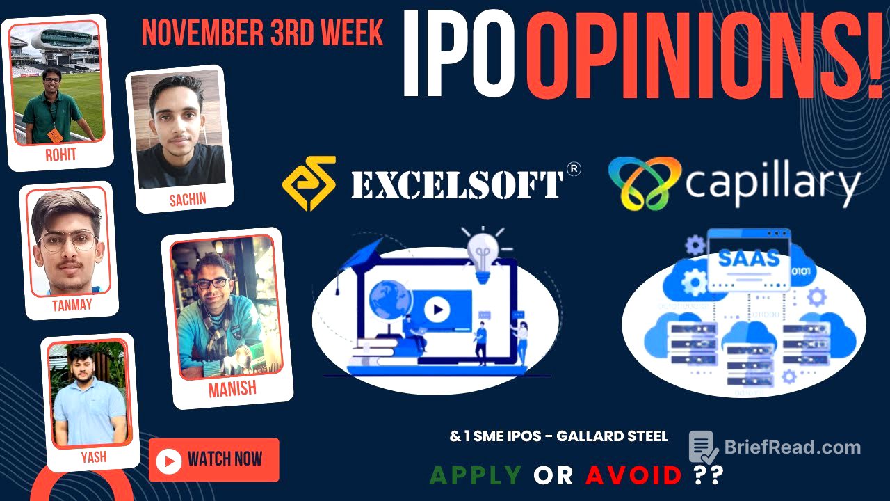 Capillary, Excelsoft, Gallard Steel : Nov 3rd week IPOs - Apply/Avoid? Primary Market Chatter