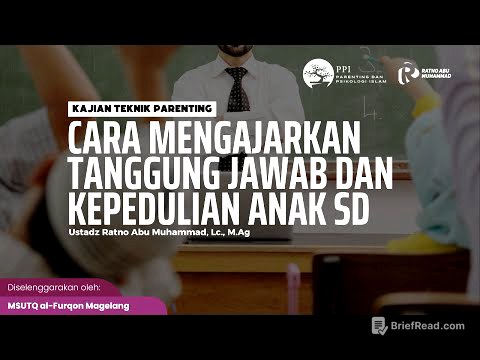 Cara Mengajarkan Tanggung Jawab dan Kepedulian Anak SD - Ratno Abu Muhammad Lc M Ag