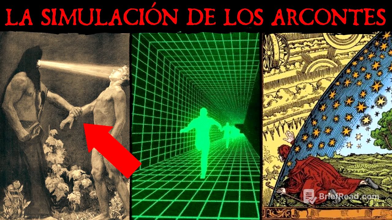 La GNOSIS Oculta sobre cómo escapar de la simulación de los ARCONTES
