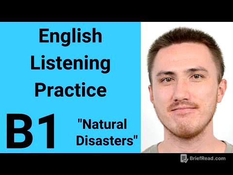 B1 English Listening Practice - Natural Disasters