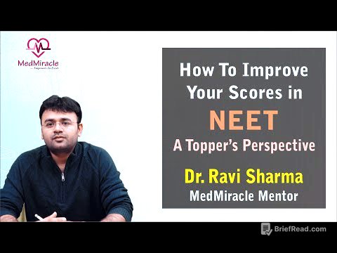 Video No. 55 How to Improve Your Scores in NEET- A Topper's Perspective By Team MedMiracle